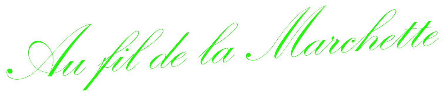 Au Fil de la Marchette